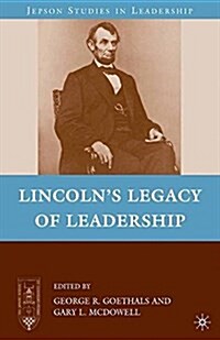 Lincolns Legacy of Leadership (Paperback)