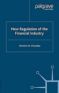 New Regulation of the Financial Industry (Paperback)