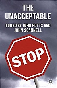 The Unacceptable (Paperback)