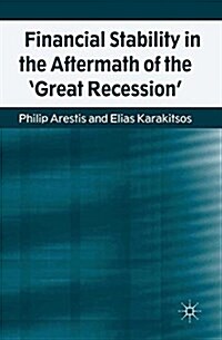 Financial Stability in the Aftermath of the Great Recession (Paperback)