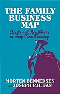 [중고] The Family Business Map : Assets and Roadblocks in Long Term Planning (Paperback)