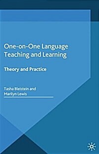 One-on-One Language Teaching and Learning : Theory and Practice (Paperback)