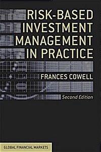 Risk-Based Investment Management in Practice (Paperback)