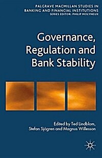 Governance, Regulation and Bank Stability (Paperback)