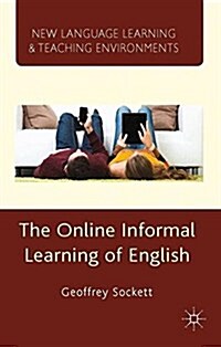 The Online Informal Learning of English (Paperback)