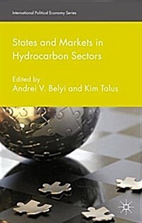 States and Markets in Hydrocarbon Sectors (Paperback)