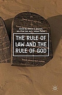 The Rule of Law and the Rule of God (Paperback)