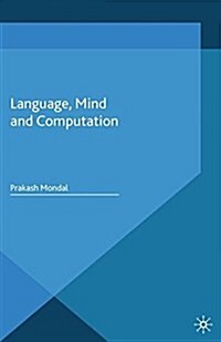 Language, Mind and Computation (Paperback)