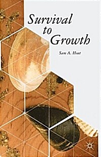 Survival to Growth (Paperback)