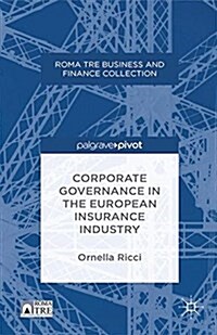 Corporate Governance in the European Insurance Industry (Paperback)