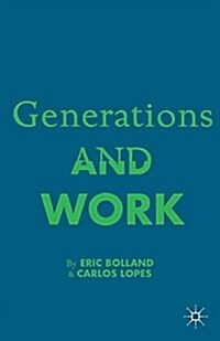 Generations and Work (Paperback)