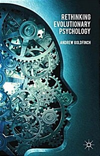 Rethinking Evolutionary Psychology (Paperback)