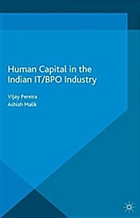 Human Capital in the Indian IT / BPO Industry (Paperback)