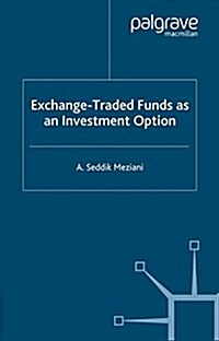 Exchange Traded Funds as an Investment Option (Paperback)