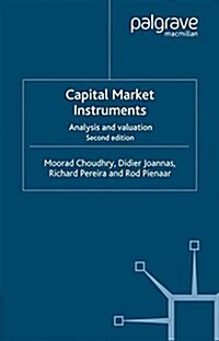 Capital Market Instruments : Analysis and Valuation (Paperback)