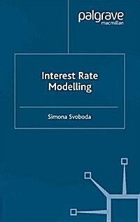 Interest Rate Modelling (Paperback)