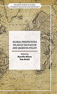 Global Perspectives on Adult Education and Learning Policy (Paperback)