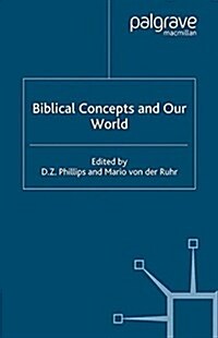 Biblical Concepts and our World (Paperback)