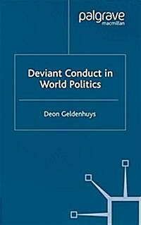 Deviant Conduct in World Politics (Paperback)