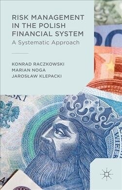Risk Management in the Polish Financial System (Paperback)