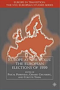 Europe at the Polls : The European Elections of 1999 (Paperback)