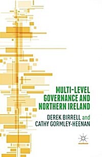 Multi-Level Governance and Northern Ireland (Paperback)