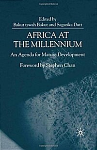 Africa at the Millenium : An Agenda for Mature Development (Paperback)