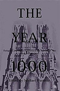 The Year 1000 : Religious and Social Response to the Turning of the First Millennium (Paperback)
