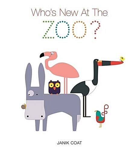 Whos New at the Zoo (Hardcover)