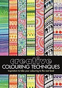 Creative Colouring Techniques (Paperback)