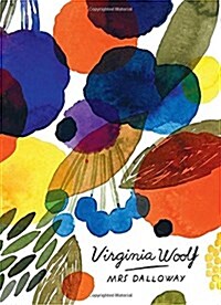 Mrs Dalloway (Vintage Classics Woolf Series) (Paperback)