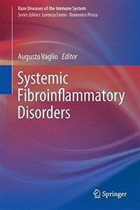 Systemic fibroinflammatory disorders [electronic resource]