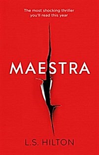 Maestra : The shocking international number one bestseller (Paperback)