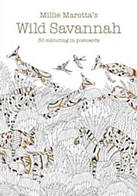 Millie Marottas Wild Savannah Postcard Book : 30 beautiful cards for colouring in (Postcard Book/Pack)