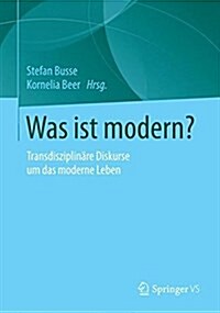 Modernes Leben - Leben in Der Moderne (Paperback, 1. Aufl. 2017)