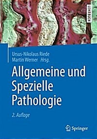 Allgemeine und Spezielle Pathologie (Paperback)