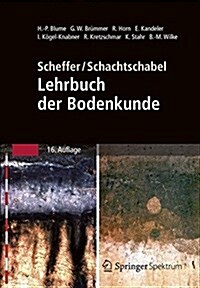 Scheffer/Schachtschabel: Lehrbuch der Bodenkunde (Hardcover)