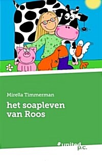 Het Soapleven Van Roos (Paperback)