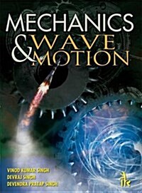 Mechanics and Wave Motion (Paperback)