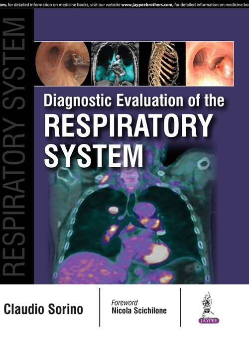 Diagnostic Evaluation of the Respiratory System (Hardcover)