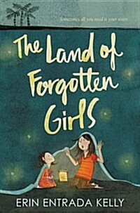 The Land of Forgotten Girls (Paperback)