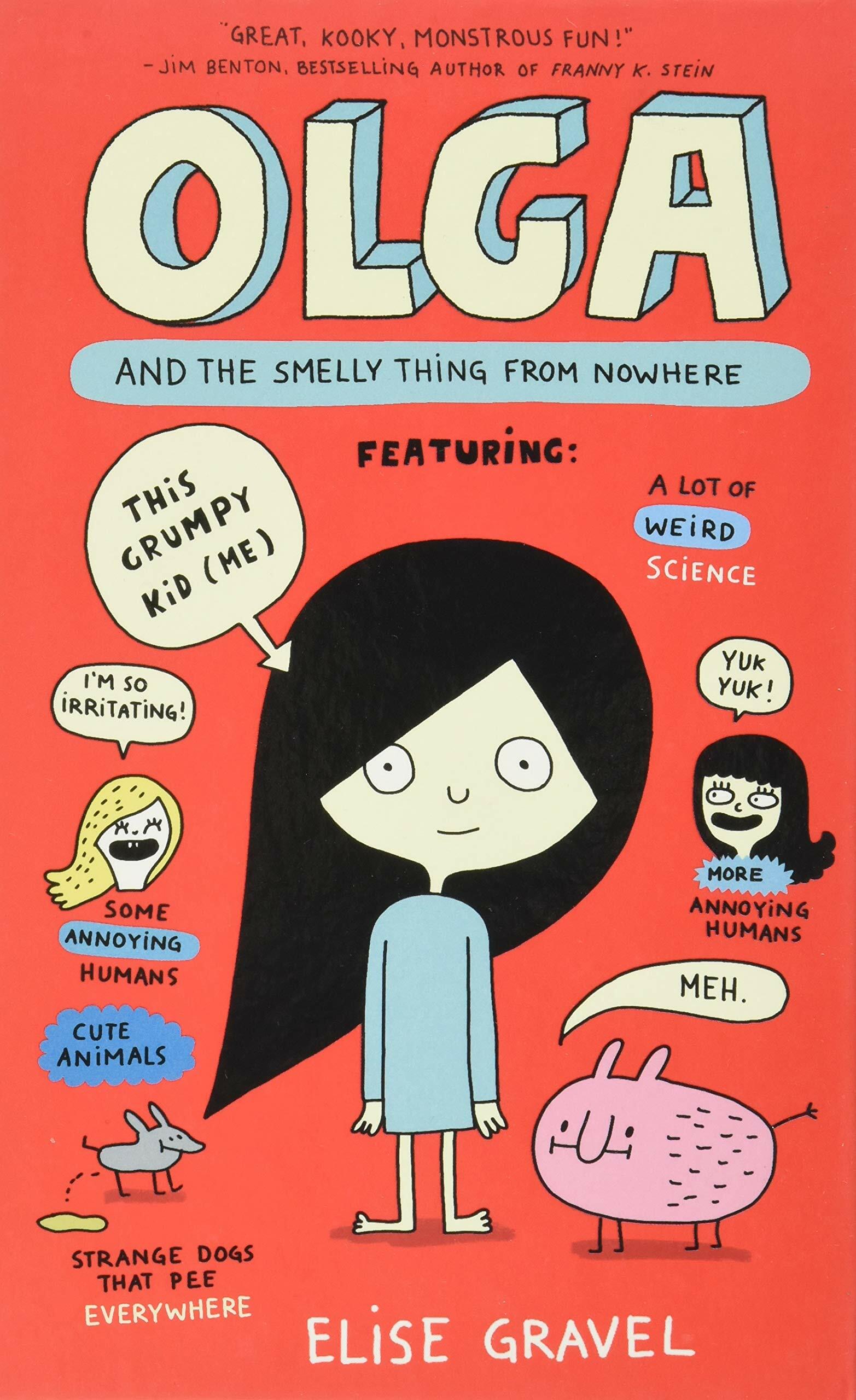 Olga and the Smelly Thing from Nowhere (Hardcover)