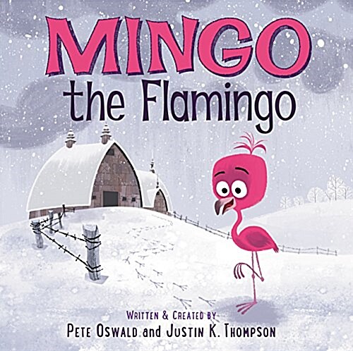 Mingo the Flamingo (Hardcover)