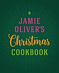 Jamie Olivers Christmas Cookbook (Hardcover)