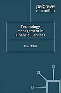 Technology Management in Financial Services (Paperback)