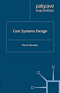 Cost Systems Design (Paperback)