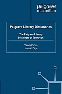 The Palgrave Literary Dictionary of Tennyson (Paperback)