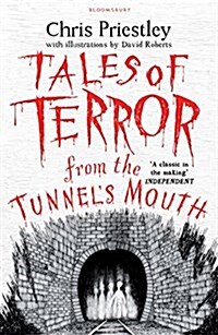 Tales of Terror from the Tunnels Mouth (Paperback)
