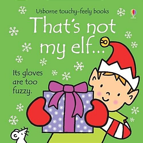 Thats not my elf… (Board Book)