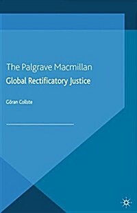 Global Rectificatory Justice (Paperback)